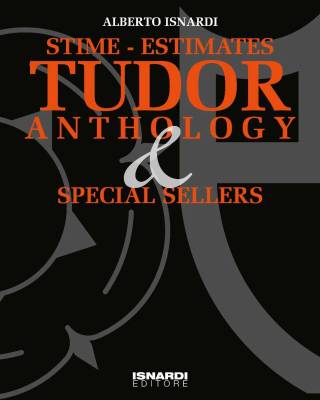 Tudor "Anthology" Hauptwerk über Tudor - Uhren